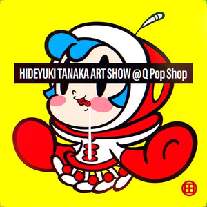 HIDEYUKI TANAKA ART SHOW and SUPER MILK CHAN POP UP STORE begins at Q POP on June 29, 2024