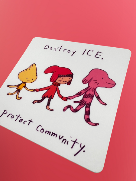 Sticker Only / Protect Community