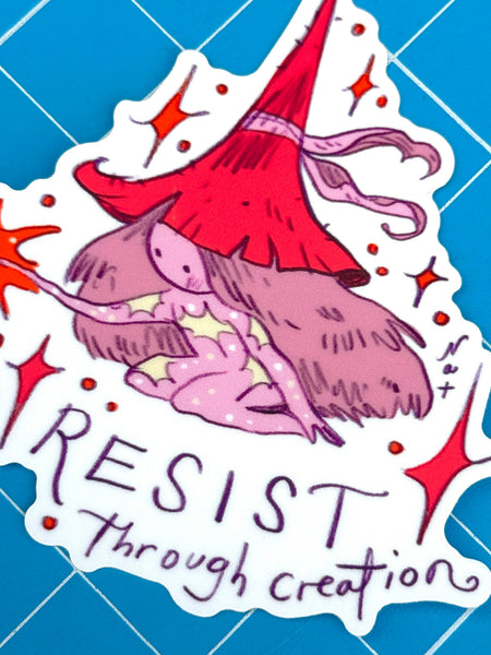 Sticker Only / Resist Through Creation
