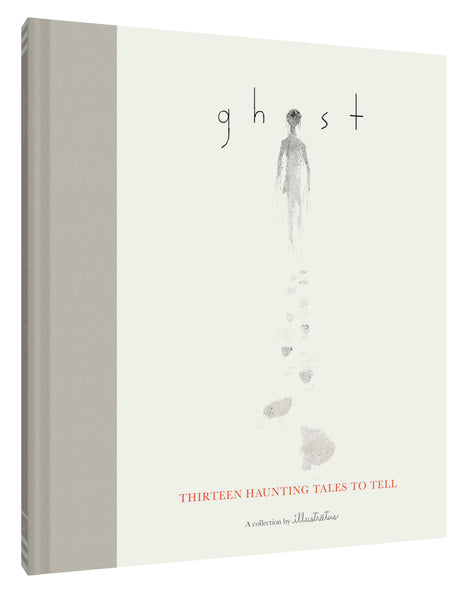 Ghost: Thirteen Haunting Tales to Tell Book